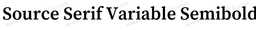 Source Serif Variable Semibold字体转换